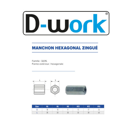 250 Manchon hexagonal M8 x 30 mm - Zingué blanc - D-Work